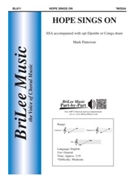 Hope Sings On by Patterson Mark for SSA