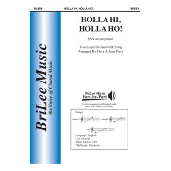 Holla Hi Holla Ho by Perry Jean L.  Per - Perry - for SSA and Piano