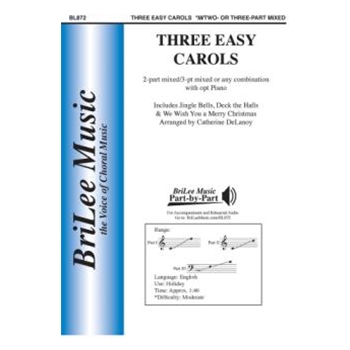 Three Easy Carols by - DeLanoy Catherine - for 2 or 3-Part Mixed