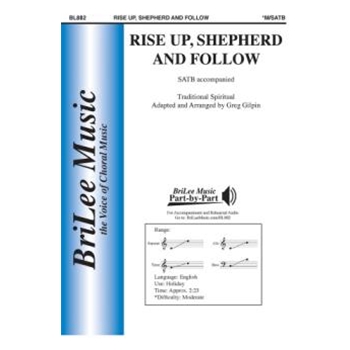 Rise Up Shepherd and Follow by - Gilpin Greg - for SATB