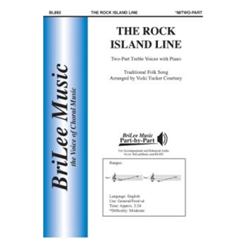 Rock Island Line by - Courtney Vicki Tucker - for 2-Part and Piano
