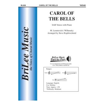 Carol of the Bells by Leontovich and Wilhousky - Kupferschmid Steve - Wilhousky Peter J. for SAB and Piano