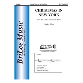 Christmas in New York by Glick Stanley Glick Stanley for 2-Part and Piano