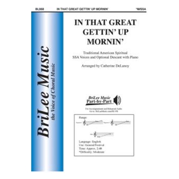 In That Great Gettin' Up Mornin' by - DeLanoy Catherine - for SSA and Piano (Trad. American Spiri)