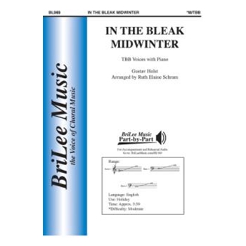 In the Bleak Midwinter by Holst Gustav - Schram Ruth Elaine - Christina G. Rossett for TTB and Piano