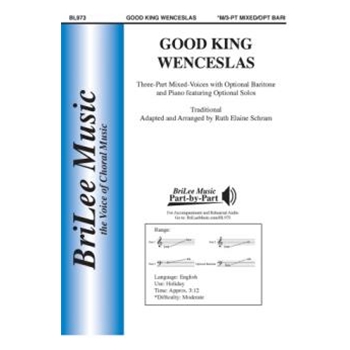 Good King Wenceslas by Traditional - Schram Ruth Elaine - for 3-Part Mixed and Piano