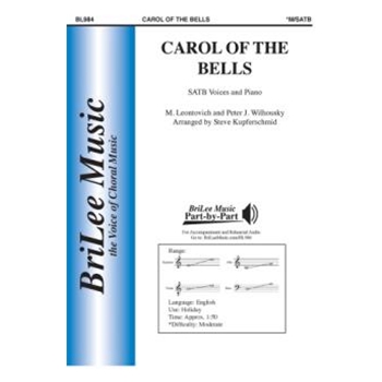 Carol of the Bells by Leontovich and Wilhousky - Kupferschmid Steve - Peter J. Wilhousky for SATB and Piano