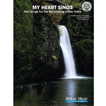 My Heart Sings by Patterson Mark - Patterson Mark - for Vocal Collection (w/Audio Access)