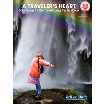 Traveler's Heart - Solo Songs for the Developing Treble Voice