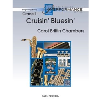 Crusin Bluesin by Chambers Carol Brittin for Concert Band