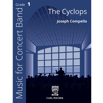 The Cyclops by Compello Joseph for Concert Band