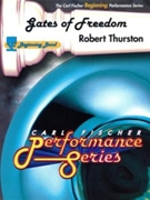 Gates Of Freedom by Thurston R for Concert March