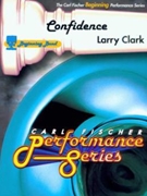 Confidence (March) by Clark Larry for Concert March