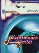 Penta by Clark Larry for Concert Band