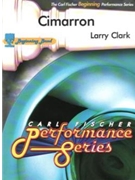 Cimarron by Clark Larry for Concert Band
