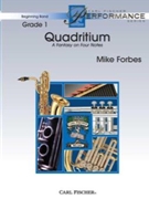 Quadritium forbes Mike for Concert Band