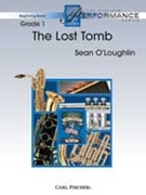 Lost Tomb by O'Loughlin Sean for Concert Band