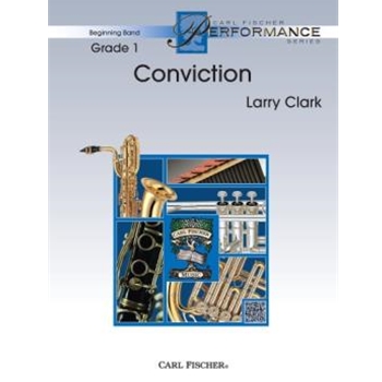 Conviction by Clark Larry for Concert Band