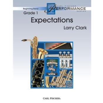 Expectations by Clark Larry for Concert Band