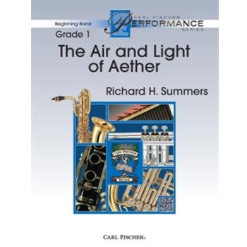 Air and Light of Aether The by Summers Richard for Concert Band (680160630080)