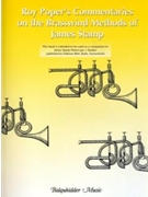 Roy Poper's Guide To The Brasswind Methods of James Stamp by Poper Roy for Trumpet Method