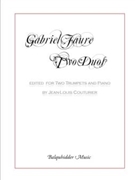 2 Duos Op.10 for Two Trumpets and Piano by Faure Gabriel for