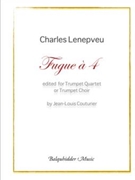 Fugue a 4 For Trumpet Quartet or Trumpet Choir by Lenepveu Charles for