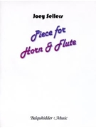 Pieces for Horn and Flute by Sellers Joey for