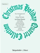 Christmas Holiday Quartet Collection by Various - McLean G - for French Horn Quartet