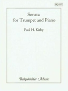 Sonata for Trumpet & Piano by Kirby Paul H for
