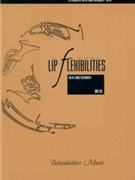 Lip Flexibilities For All Brass Instruments by Lin Bai for Trumpet Method