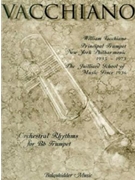 Orchestral Rhythms by Vacchiano William for Trumpet Method