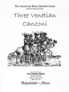 3 Venetian Canzoni by - Mase Raymond - for Brass Quintet