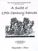 Suite Of 17th Century Dances by - Mase Raymond - for Brass Quintet