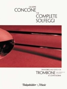 Complete Solfeggi by Concone Giuseppe - Korak John - for Trombone Method