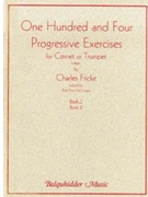104 Progressive Exercises Bk 1 by Fricke C - McGregor Rob Roy - for Trumpet Method