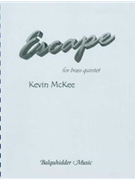 Escape by McKee Kevin for Brass Quintet
