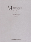 Meditation by Halligan Richard for Trumpet and Piano