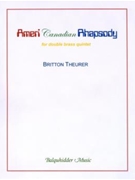 Americanadianrhapsody by Theurer Britton for