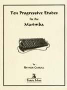 Ten Progressive Etudes by Carroll Raynor for