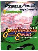 Overture To Messiah by Handel George Frideric - Compello Joseph - for String Orchestra