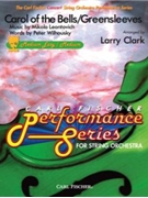 Carol Of The Bells/greensleeves by Traditional - Clark Larry/wilhous - Peter J. Wilhousky for String Orchestra (Traditional Mykola)