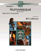 Humoresque Opus 10 #2 by Tchaikovsky Pyotr Ilyich - Calhoun Bill - for Full Score