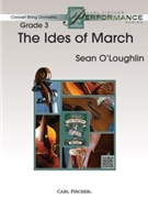 Ides of March by O'Loughlin Sean for String Orchestra