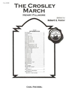 Crosley March by Fillmore Henry - Foster Robert E - for Full Score