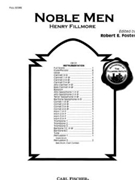 Noble Men by Fillmore Henry - Foster Robert E - for Full Score