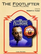 Footlifter by Fillmore Henry - Foster Robert E - for Concert March