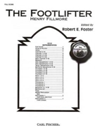 Footlifter by Fillmore Henry - Foster Robert E - for Full Score