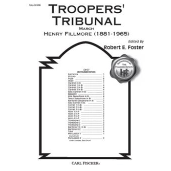 Troopers Tribunal March by Fillmore Henry - Foster Robert E - for