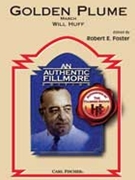 Golden Plume (March) by Huff Will - Foster Robert E - for Concert March